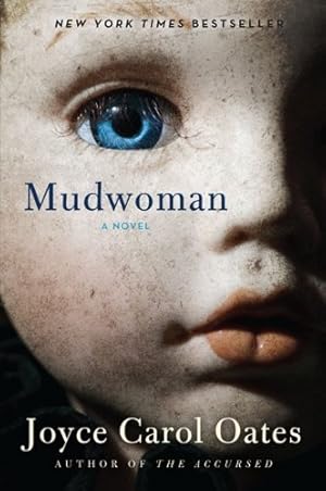 Seller image for Mudwoman: A Novel by Oates, Joyce Carol [Paperback ] for sale by booksXpress