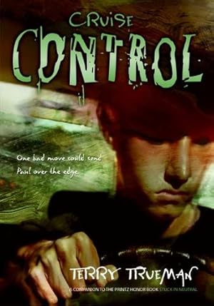 Seller image for Cruise Control (Stuck in Neutral) by Trueman, Terry [Paperback ] for sale by booksXpress