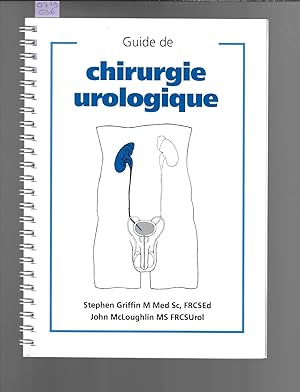 Bild des Verkufers fr Chirurgie urologique zum Verkauf von Bouquinerie Le Fouineur