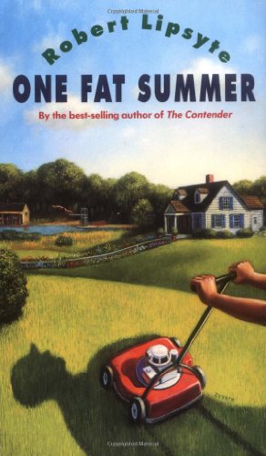 Seller image for One Fat Summer (Ursula Nordstrom Book) by Lipsyte, Robert [Paperback ] for sale by booksXpress