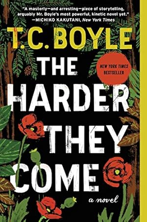 Seller image for The Harder They Come by Boyle, T.C. [Paperback ] for sale by booksXpress