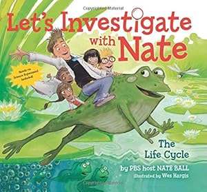 Immagine del venditore per Let's Investigate with Nate #4: The Life Cycle by Ball, Nate [Paperback ] venduto da booksXpress