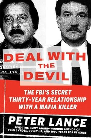 Seller image for Deal with the Devil: The FBI's Secret Thirty-Year Relationship with a Mafia Killer by Lance, Peter [Paperback ] for sale by booksXpress