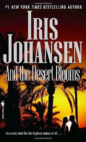 Seller image for And the Desert Blooms (Sedikhan) by Johansen, Iris [Mass Market Paperback ] for sale by booksXpress