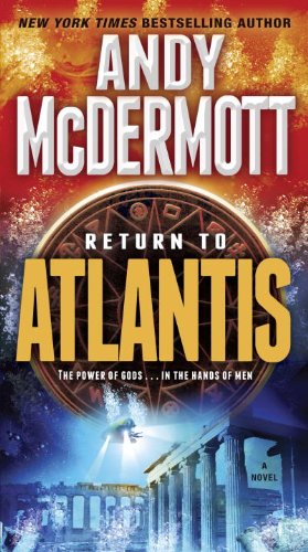 Seller image for Return to Atlantis: A Novel (Nina Wilde and Eddie Chase) by McDermott, Andy [Mass Market Paperback ] for sale by booksXpress