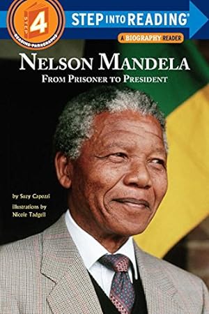 Bild des Verkufers fr Nelson Mandela: From Prisoner to President (Step into Reading) by Capozzi, Suzy [Paperback ] zum Verkauf von booksXpress