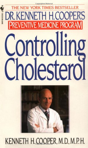 Seller image for Controlling Cholesterol: Dr. Kenneth H. Cooper's Preventative Medicine Program by Cooper, Kenneth H. [Mass Market Paperback ] for sale by booksXpress