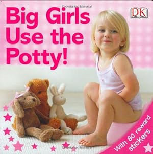 Immagine del venditore per Big Girls Use the Potty! by Andrea Pinnington [Board book ] venduto da booksXpress