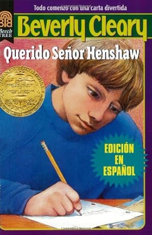 Seller image for Querido Señor Henshaw: Dear Mr. Henshaw (Spanish edition) by Cleary, Beverly [Paperback ] for sale by booksXpress