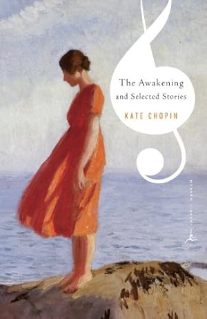 Seller image for The Awakening and Selected Stories (Modern Library Classics) by Chopin, Kate [Paperback ] for sale by booksXpress