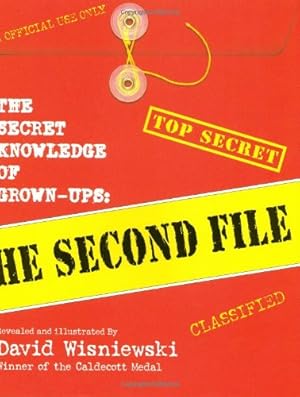 Seller image for The Secret Knowledge of Grown-ups: The Second File by Wisniewski, David [Hardcover ] for sale by booksXpress