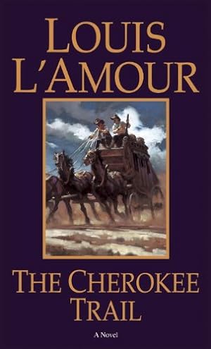 Seller image for The Cherokee Trail: A Novel by L'Amour, Louis [Mass Market Paperback ] for sale by booksXpress