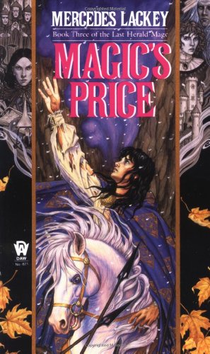 Seller image for Magic's Price (The Last Herald-Mage Series, Book 3) by Lackey, Mercedes [Mass Market Paperback ] for sale by booksXpress