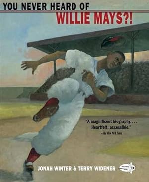 Seller image for You Never Heard of Willie Mays?! by Winter, Jonah [Paperback ] for sale by booksXpress