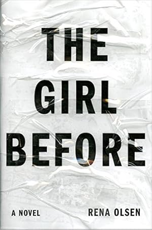 Immagine del venditore per The Girl Before by Olsen, Rena [Paperback ] venduto da booksXpress