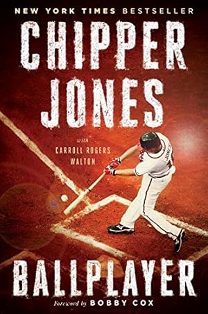 Seller image for Ballplayer by Jones, Chipper, Walton, Carroll Rogers [Paperback ] for sale by booksXpress