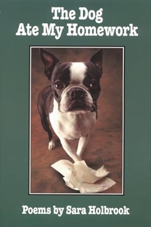 Seller image for The Dog Ate My Homework by Holbrook, Sara E. [Paperback ] for sale by booksXpress