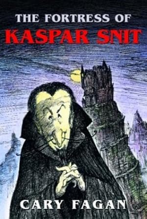Imagen del vendedor de The Fortress of Kaspar Snit by Fagan, Cary [Paperback ] a la venta por booksXpress