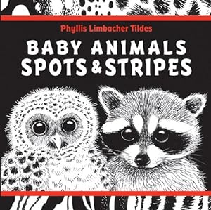 Seller image for Baby Animals Spots & Stripes by Tildes, Phyllis Limbacher [Board book ] for sale by booksXpress