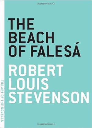 Seller image for The Beach of Falesa (The Art of the Novella) by Stevenson, Robert Louis [Paperback ] for sale by booksXpress