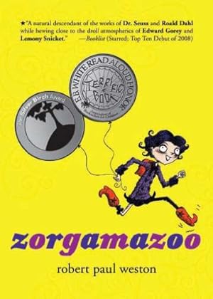 Seller image for Zorgamazoo by Weston, Robert Paul [Paperback ] for sale by booksXpress