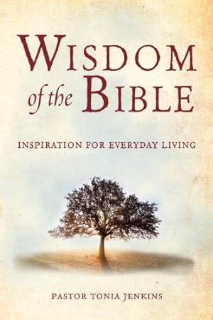 Seller image for Wisdom of the Bible: Inspiration for Everyday Living (Little Book. Big Idea.) by Jenkins, Tonia [Hardcover ] for sale by booksXpress