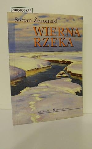 Seller image for Wierna rzeka / Klechda domowa for sale by ralfs-buecherkiste