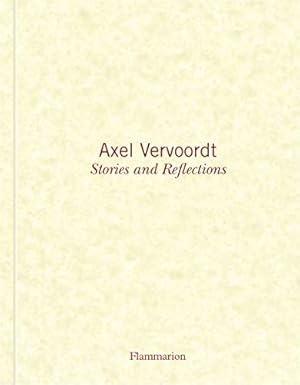 Seller image for Axel Vervoordt: Stories and Reflections [FRENCH LANGUAGE - Soft Cover ] for sale by booksXpress