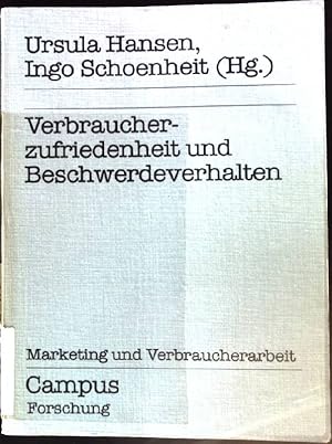 Seller image for Verbraucherzufriedenheit und Beschwerdeverhalten. Campus Forschung ; Bd. 527; Schwerpunktreihe Marketing und Verbraucherarbeit ; Bd. 4 for sale by books4less (Versandantiquariat Petra Gros GmbH & Co. KG)