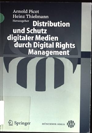 Seller image for Distribution und Schutz digitaler Medien durch Digital-rights-Management. for sale by books4less (Versandantiquariat Petra Gros GmbH & Co. KG)