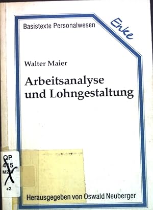 Imagen del vendedor de Arbeitsanalyse und Lohngestaltung. Basistexte Personalwesen ; Band. 1 a la venta por books4less (Versandantiquariat Petra Gros GmbH & Co. KG)