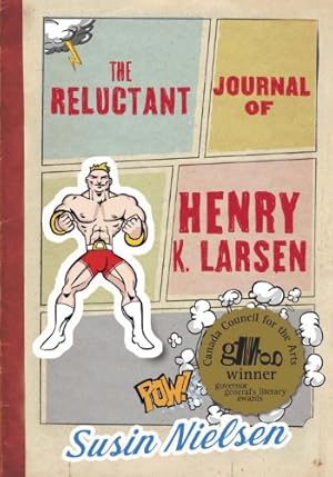 Seller image for The Reluctant Journal of Henry K. Larsen by Nielsen, Susin [Paperback ] for sale by booksXpress