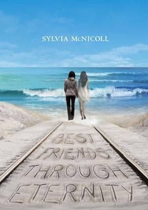 Seller image for Best Friends through Eternity by McNicoll, Sylvia [Hardcover ] for sale by booksXpress