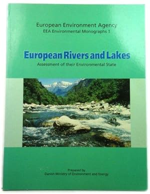 Seller image for European Rivers and Lakes: Assessment of Their Environmental State (EEA Environmental Monographs) for sale by PsychoBabel & Skoob Books