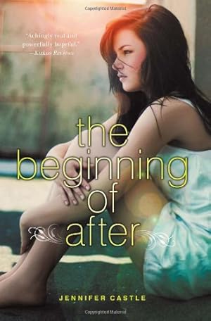 Imagen del vendedor de The Beginning of After by Castle, Jennifer [Paperback ] a la venta por booksXpress