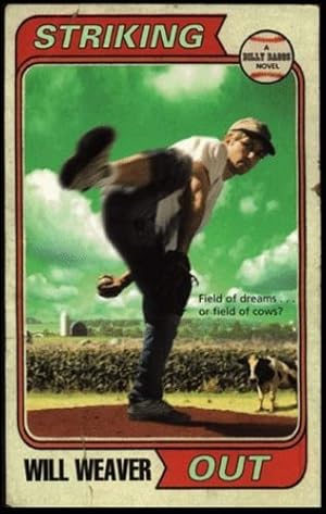 Seller image for Striking Out by Weaver, Will [Mass Market Paperback ] for sale by booksXpress