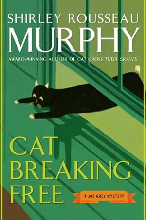 Seller image for Cat Breaking Free: A Joe Grey Mystery (Joe Grey Mystery Series) by Murphy, Shirley Rousseau [Mass Market Paperback ] for sale by booksXpress