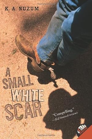 Seller image for A Small White Scar by Nuzum, K. A. [Paperback ] for sale by booksXpress