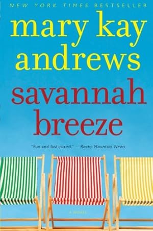Seller image for Savannah Breeze: A Novel by Andrews, Mary Kay [Paperback ] for sale by booksXpress