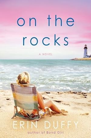Seller image for On the Rocks: A Novel by Duffy, Erin [Paperback ] for sale by booksXpress