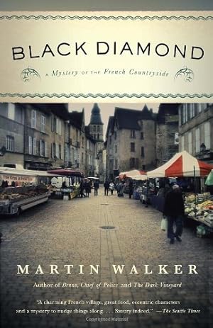 Image du vendeur pour Black Diamond: A Mystery of the French Countryside by Walker, Martin [Paperback ] mis en vente par booksXpress