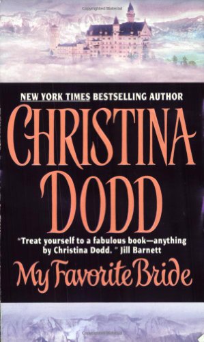 Seller image for My Favorite Bride (Governess Brides, Book 6) by Dodd, Christina [Mass Market Paperback ] for sale by booksXpress