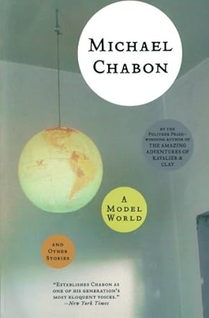 Seller image for A Model World and Other Stories by Chabon, Michael [Paperback ] for sale by booksXpress