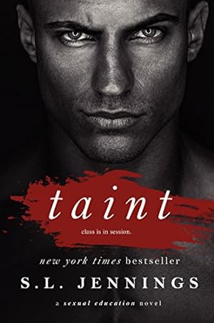 Seller image for Taint: A Sexual Education Novel by Jennings, S. L. [Paperback ] for sale by booksXpress