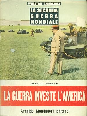 Immagine del venditore per La Seconda Guerra Mondiale Parte terza Volume II venduto da Librodifaccia