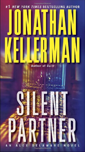 Seller image for Silent Partner: An Alex Delaware Novel by Kellerman, Jonathan [Paperback ] for sale by booksXpress