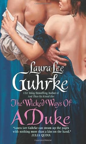 Seller image for The Wicked Ways of a Duke by Guhrke, Laura Lee [Mass Market Paperback ] for sale by booksXpress