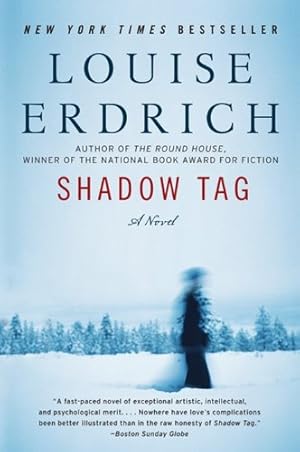 Imagen del vendedor de Shadow Tag: A Novel (P.S.) by Erdrich, Louise [Paperback ] a la venta por booksXpress