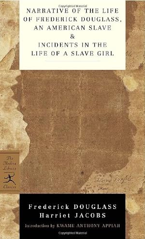 Seller image for Narrative of the Life of Frederick Douglass, an American Slave & Incidents in the Life of a Slave Girl (Modern Library Classics) by Douglass, Frederick, Jacobs, Harriet [Mass Market Paperback ] for sale by booksXpress