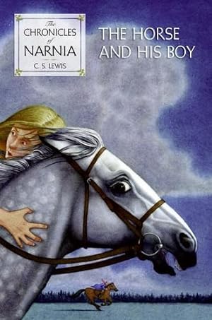 Imagen del vendedor de The Horse and His Boy by Lewis, C. S. [Hardcover ] a la venta por booksXpress